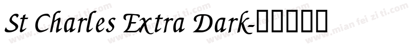St Charles Extra Dark字体转换